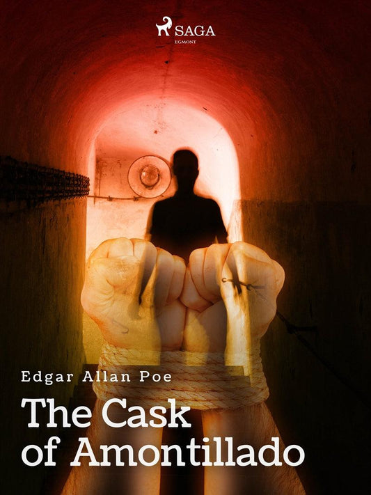 The Cask of Amontillado – E-bok