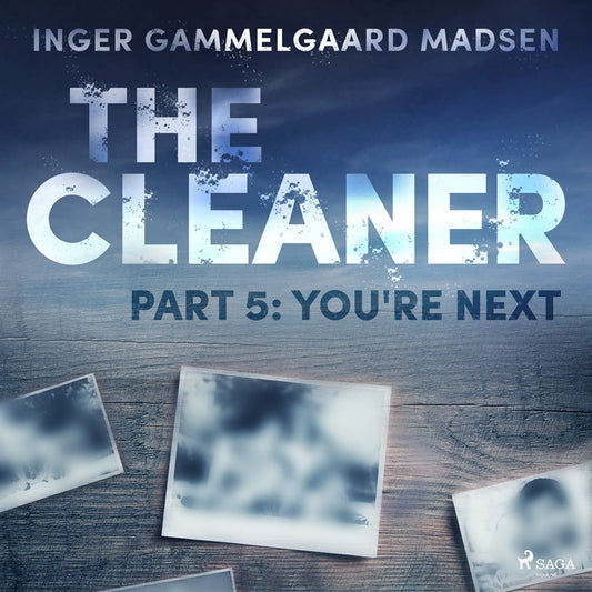 The Cleaner 5: You're Next – Ljudbok