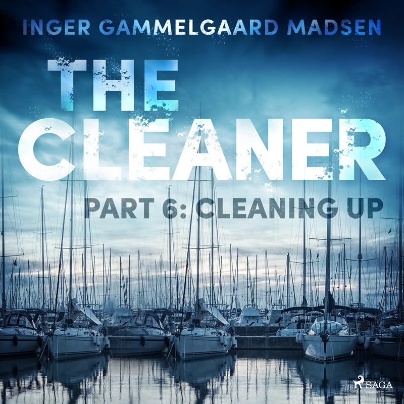 The Cleaner 6: Cleaning Up – Ljudbok