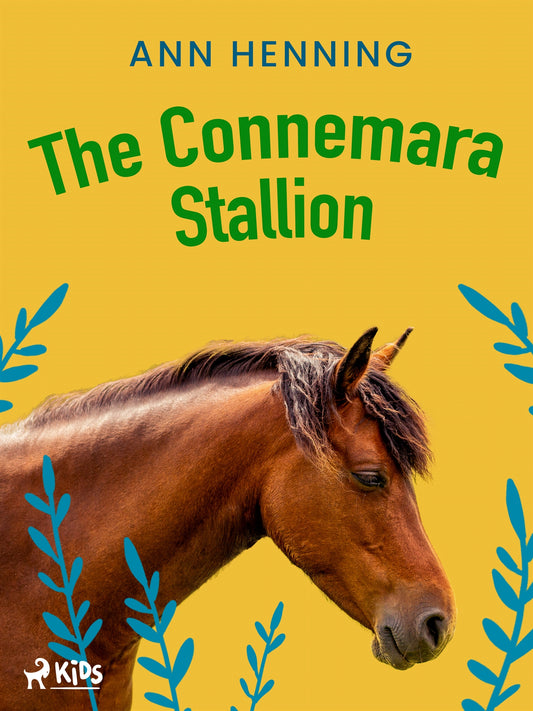 The Connemara Stallion – E-bok