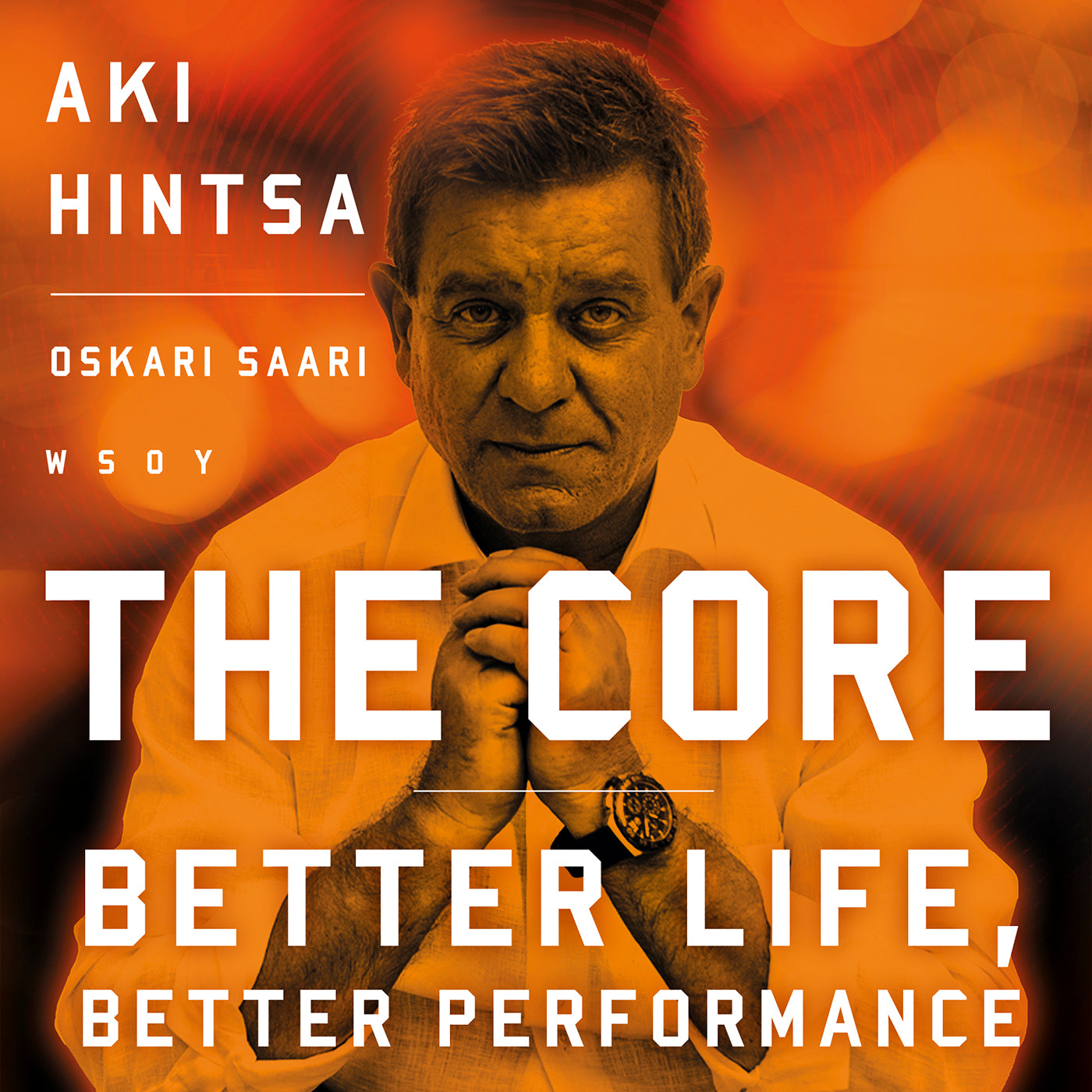 The Core - Better Life, Better Performance – Ljudbok