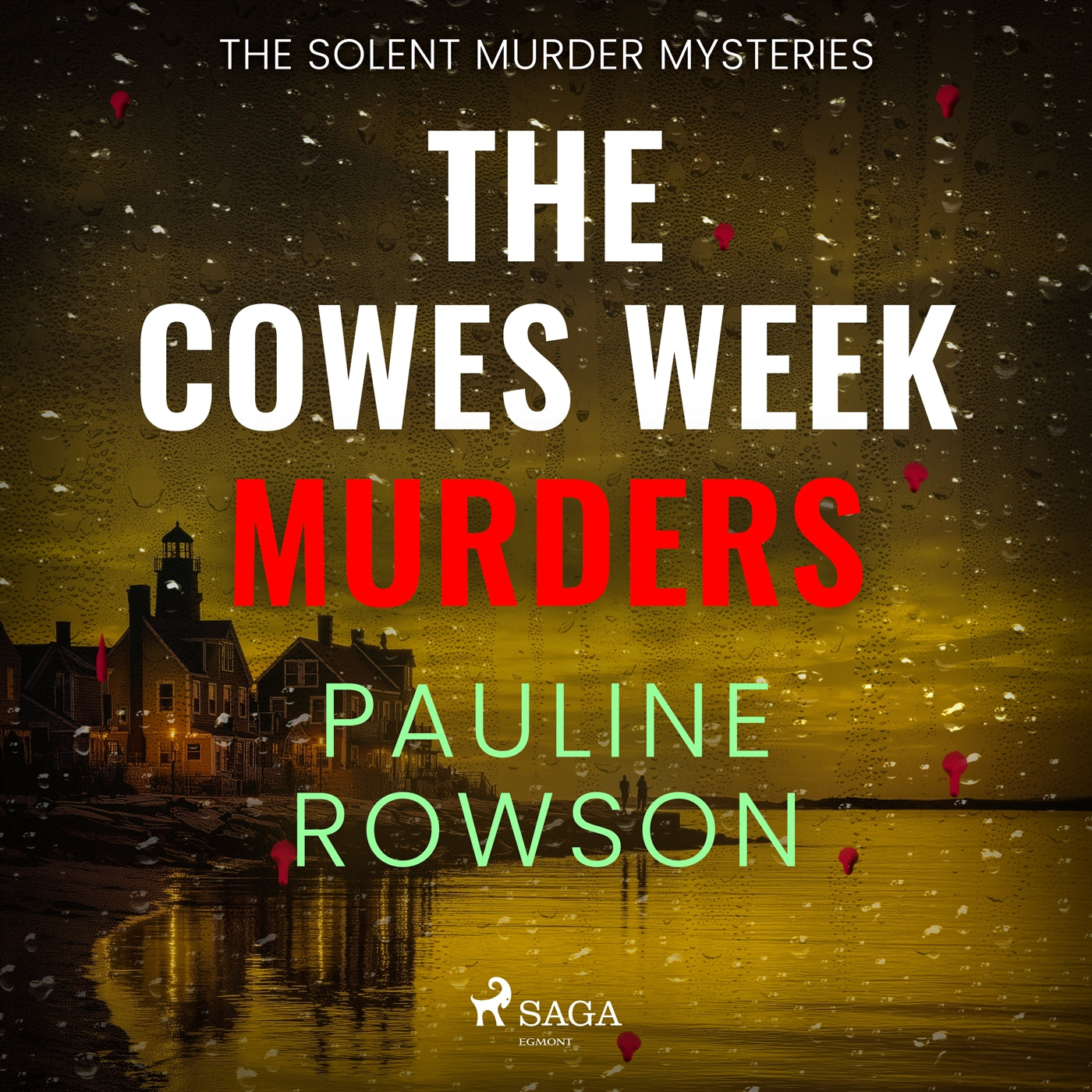 The Cowes Week Murders: a twisty, atmospheric, British crime thriller – Ljudbok