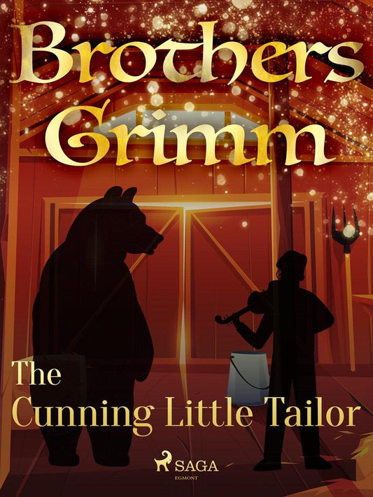 The Cunning Little Tailor – E-bok