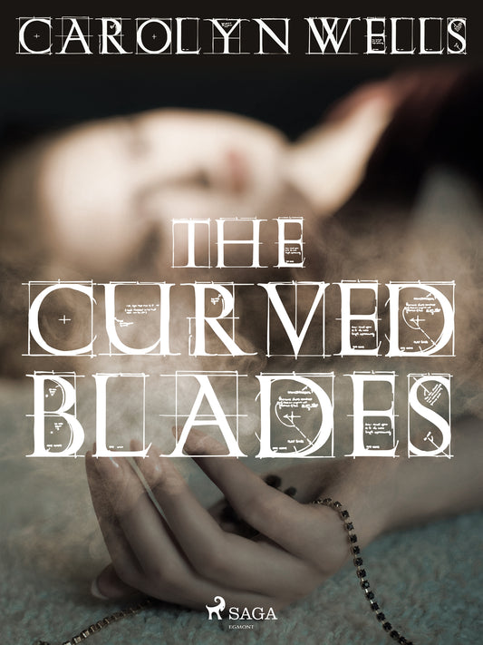 The Curved Blades – E-bok