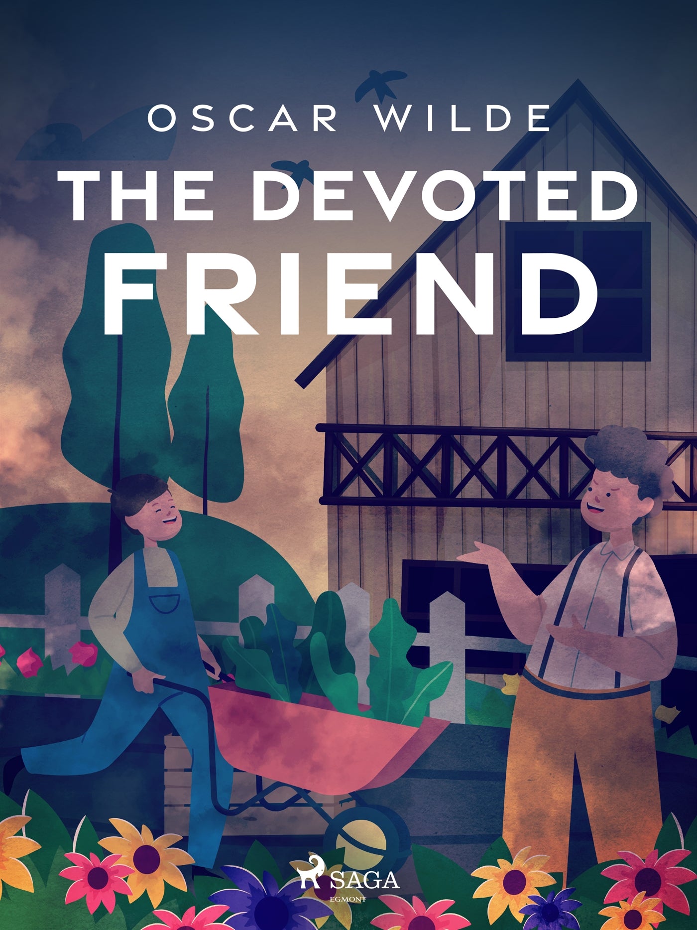The Devoted Friend – E-bok