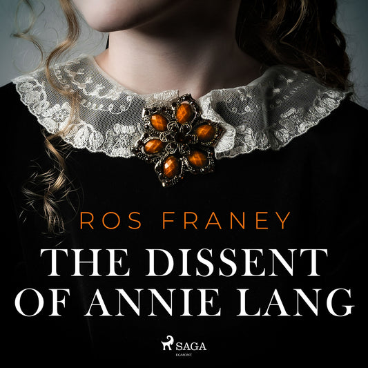 The Dissent of Annie Lang – Ljudbok