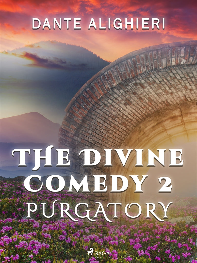 The Divine Comedy 2: Purgatory – E-bok