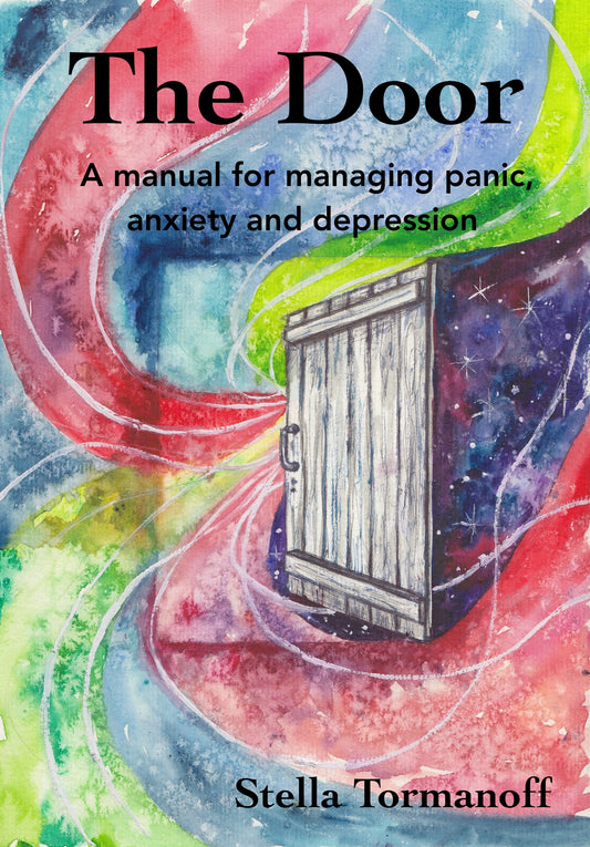 The Door - a manual for managing panic, anxiety and depression – E-bok