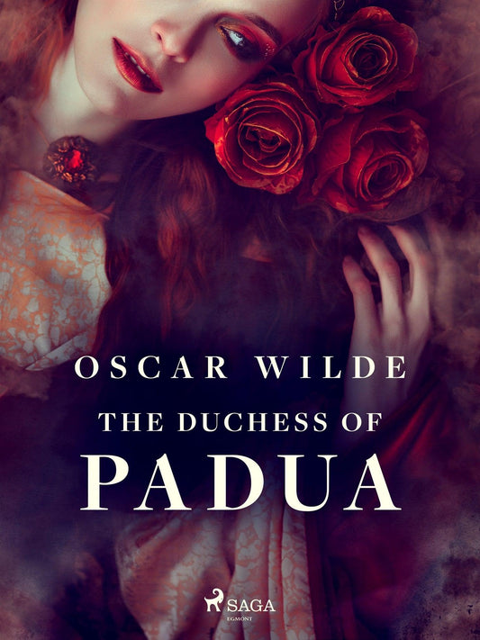 The Duchess of Padua – E-bok