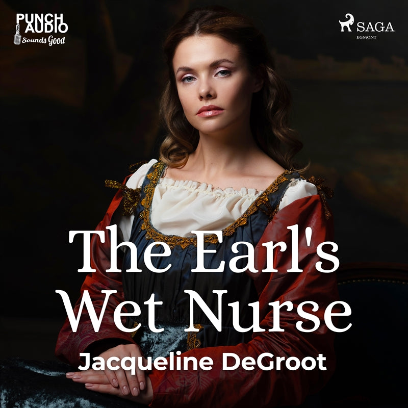 The Earl's Wet Nurse – Ljudbok