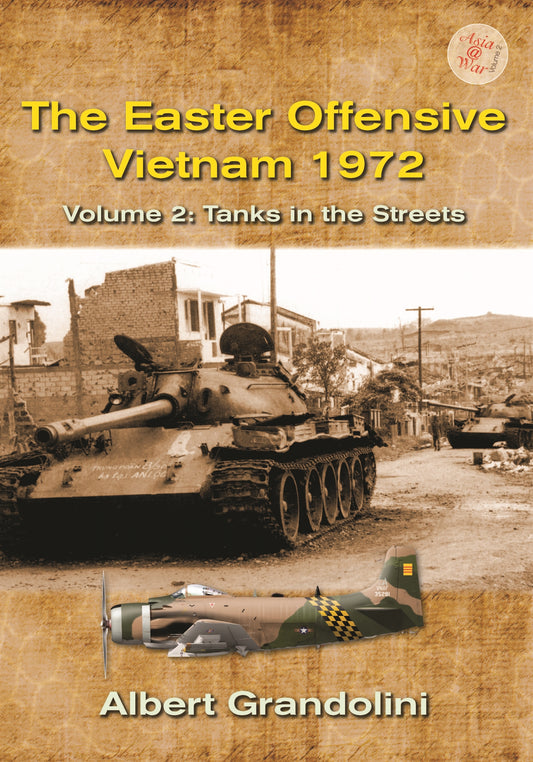 The Easter Offensive, Vietnam 1972. Volume 2 – E-bok