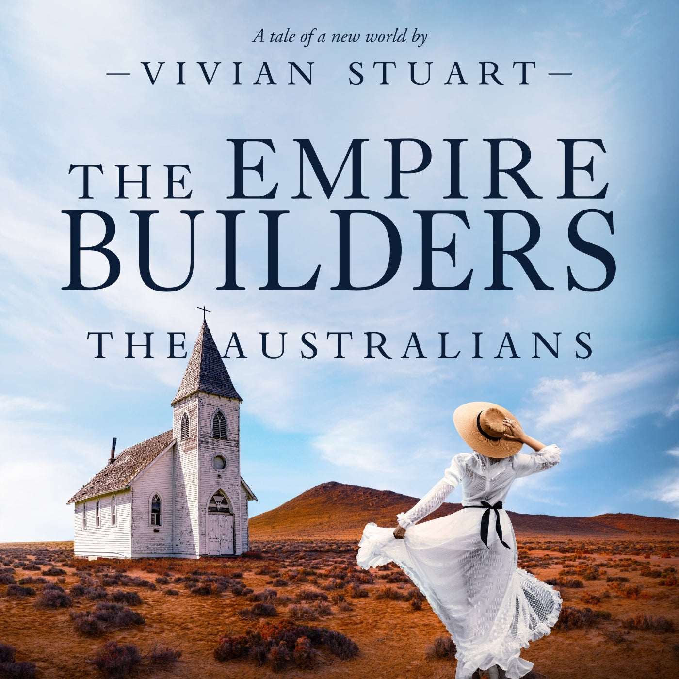 The Empire Builders: The Australians 17 – Ljudbok