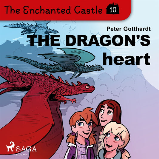 The Enchanted Castle 10 - The Dragon's Heart – Ljudbok