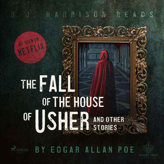 The Fall of the House of Usher and Other Stories – Ljudbok