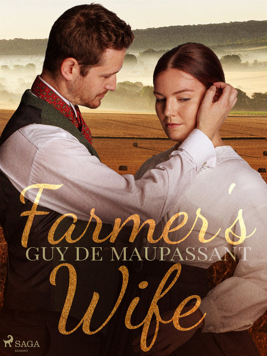 The Farmer's Wife – E-bok