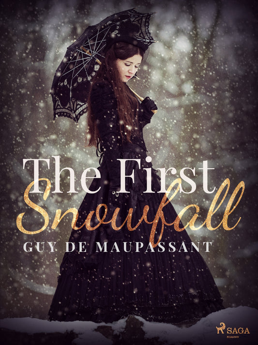 The First Snowfall – E-bok