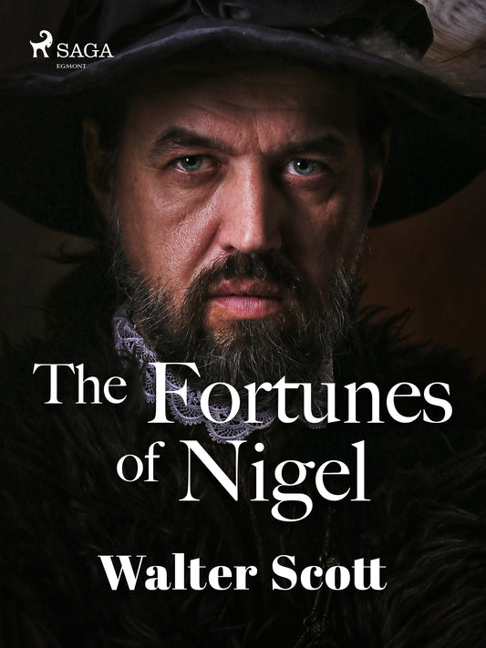 The Fortunes of Nigel – E-bok