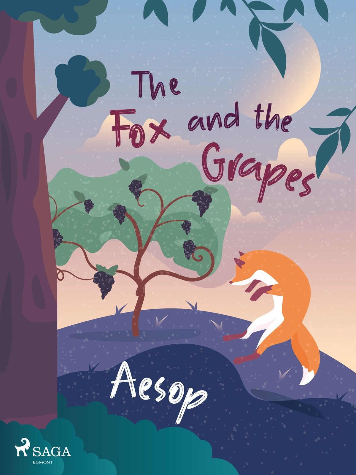 The Fox and the Grapes – E-bok
