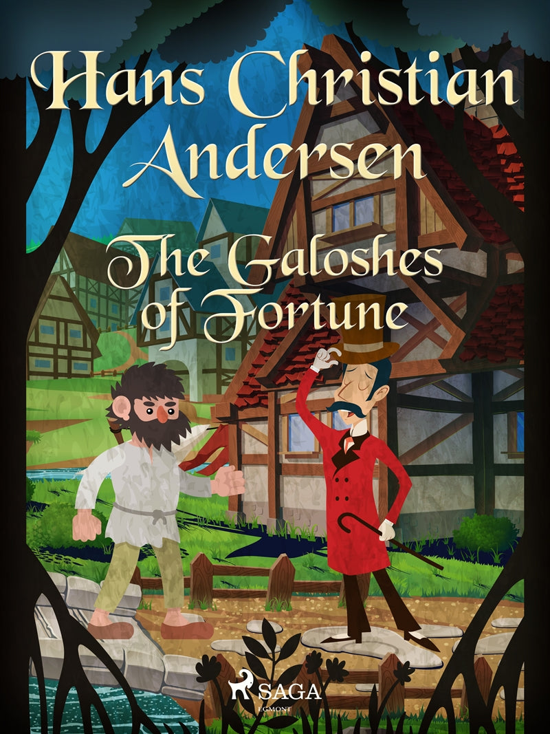 The Galoshes of Fortune – E-bok