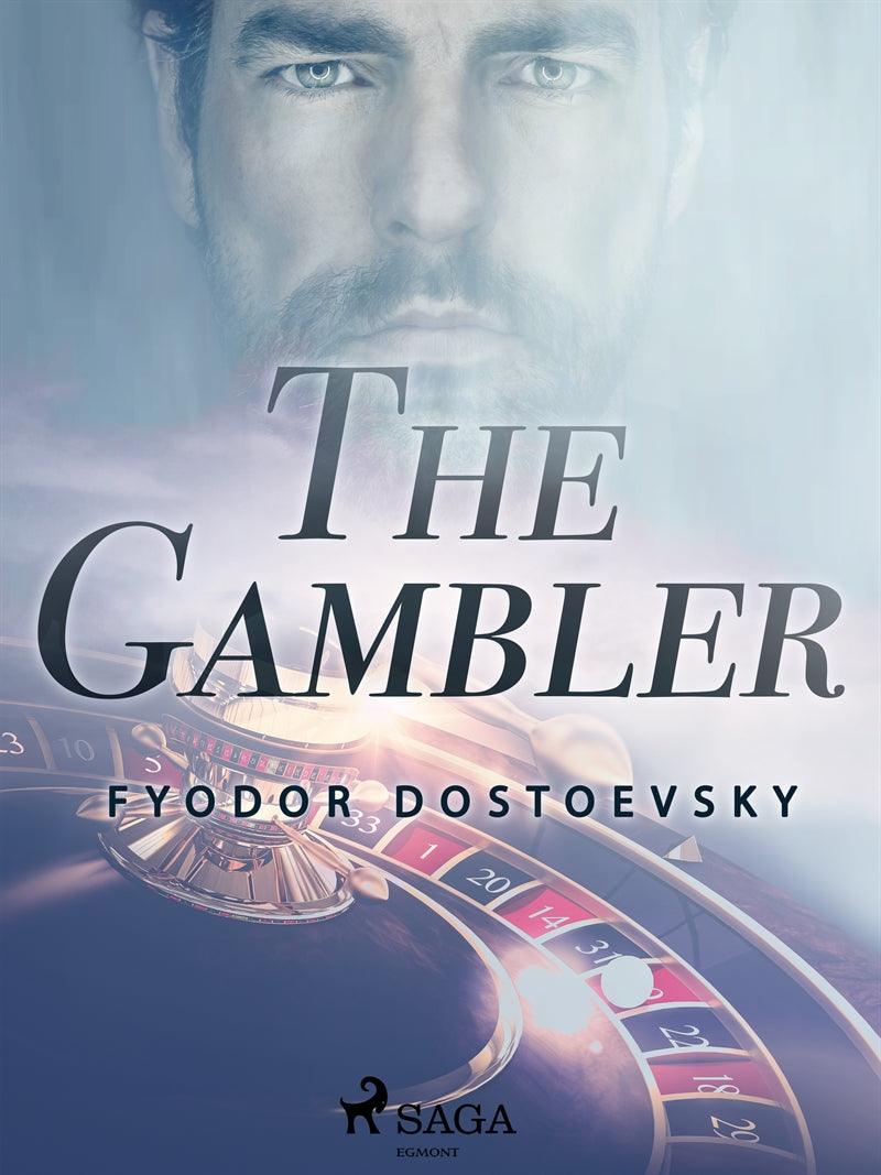 The Gambler – E-bok