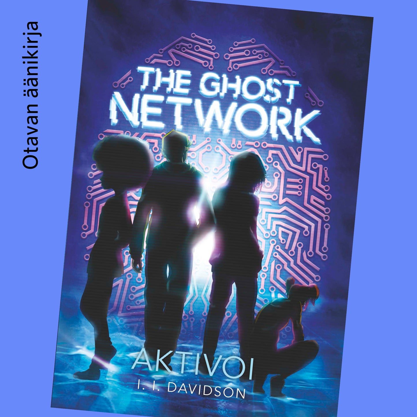 The Ghost Network - Aktivoi – Ljudbok