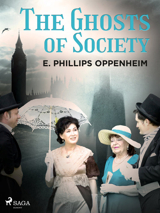 The Ghosts of Society – E-bok