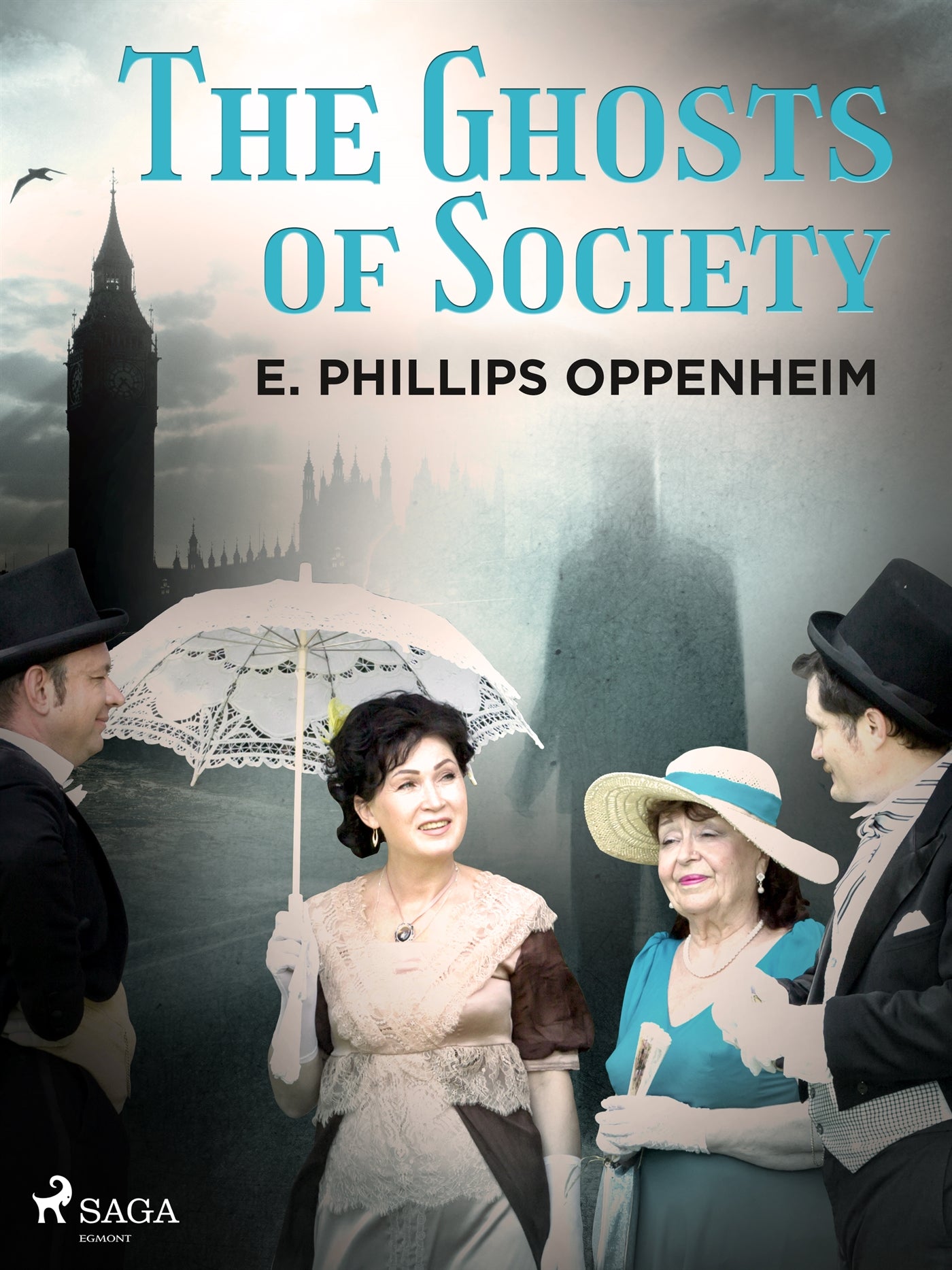 The Ghosts of Society – E-bok