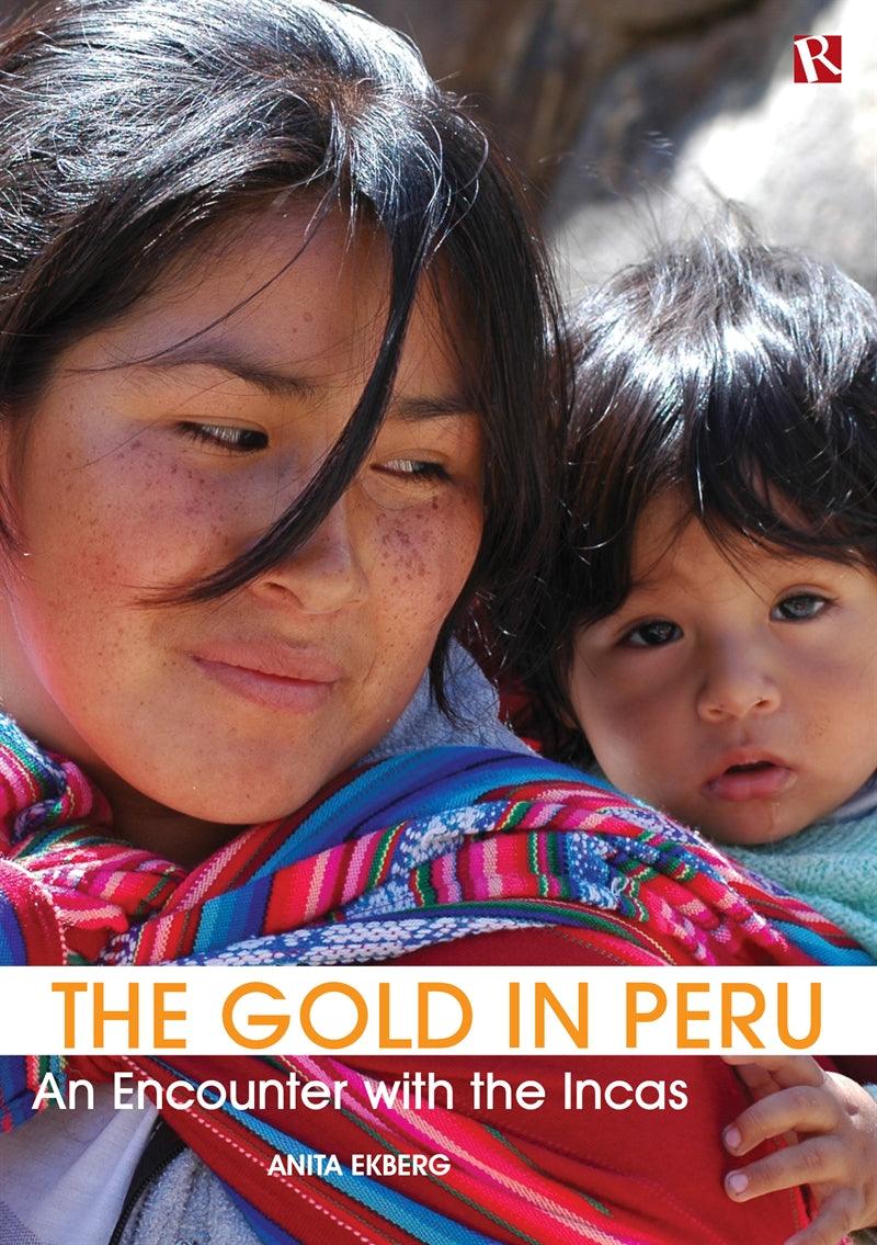 The Gold in Peru – E-bok