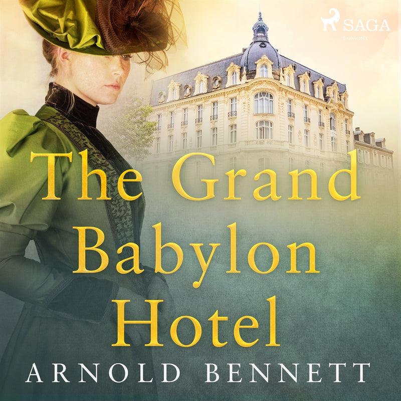 The Grand Babylon Hotel – Ljudbok