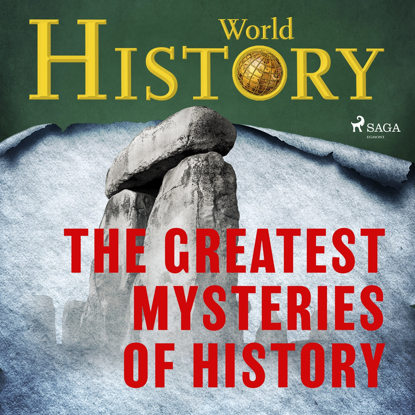 The Greatest Mysteries of History – Ljudbok