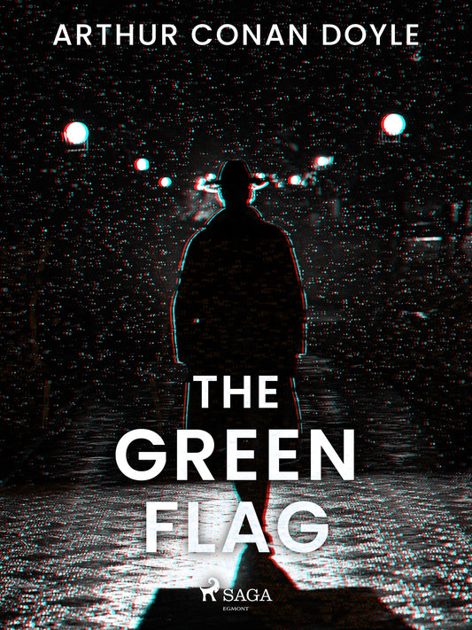 The Green Flag – E-bok