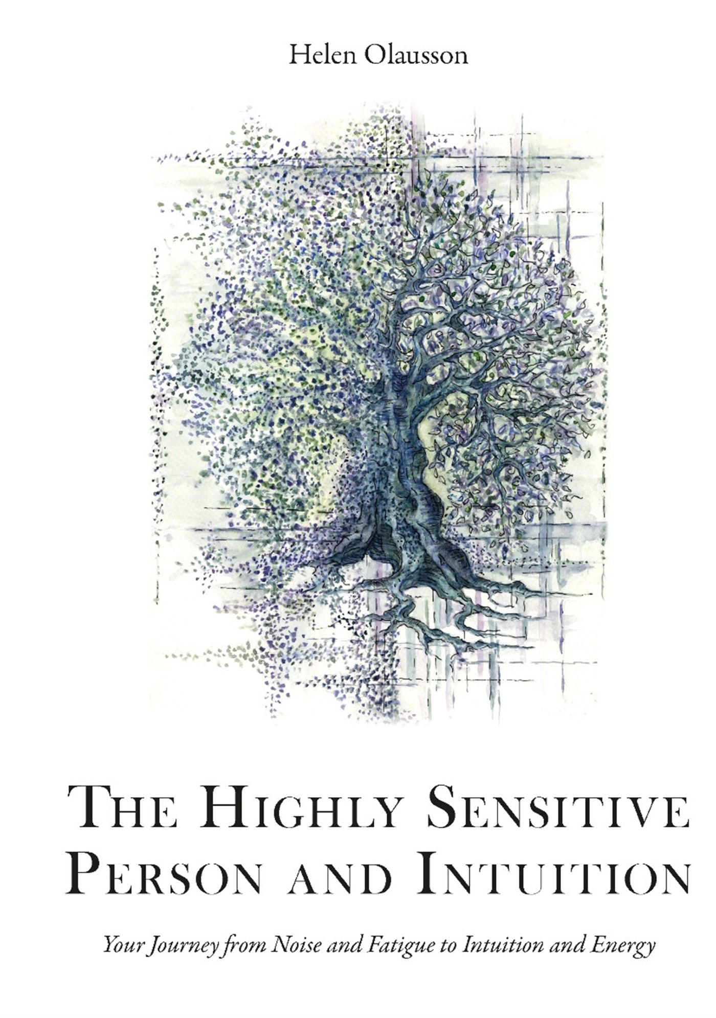 The Highly Sensitive Person and Intuition – E-bok