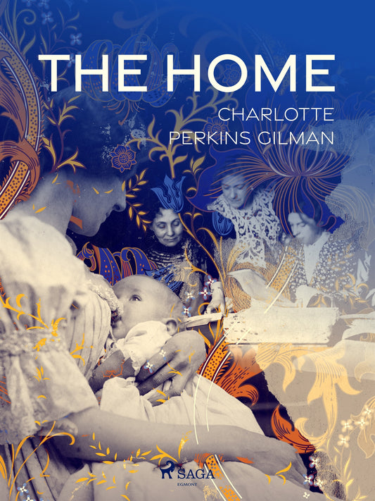 The Home – E-bok