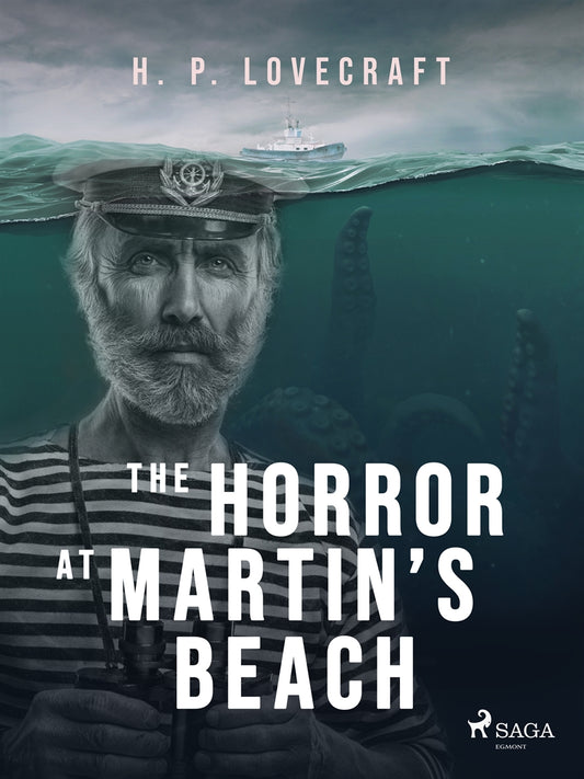 The Horror at Martin’s Beach – E-bok
