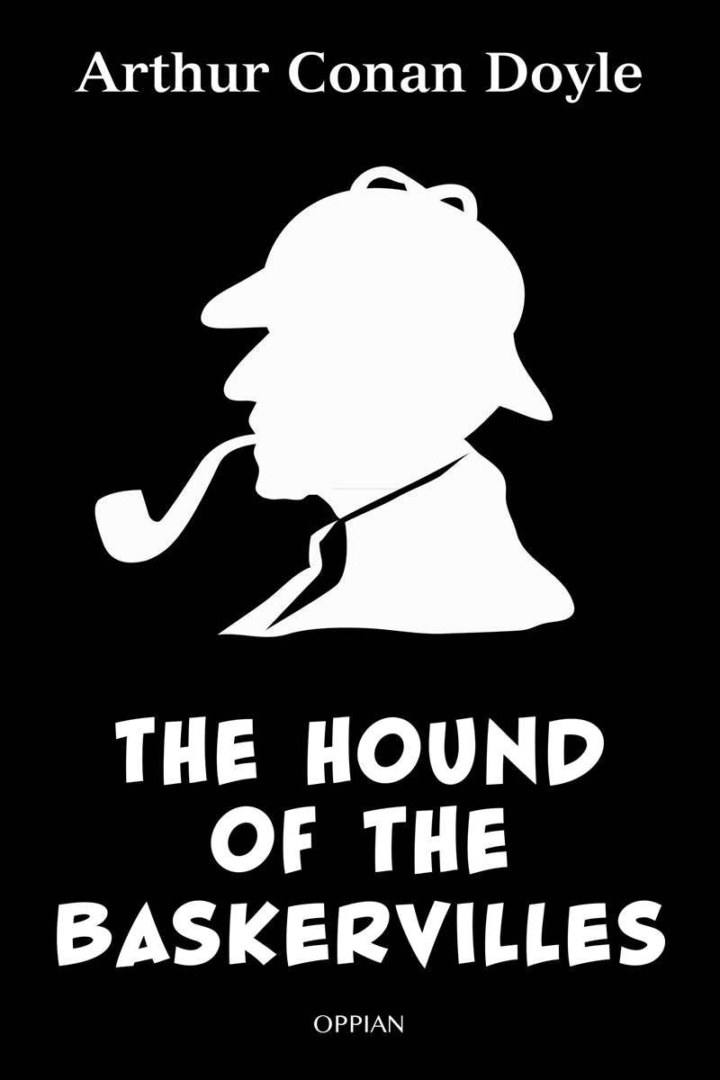 The Hound of the Baskervilles – E-bok
