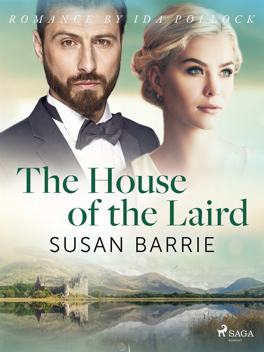 The House of the Laird – E-bok
