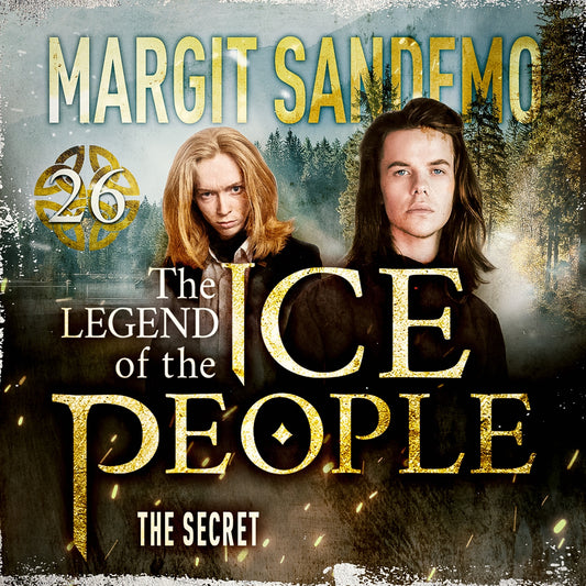 The Ice People 26 - The Secret – Ljudbok