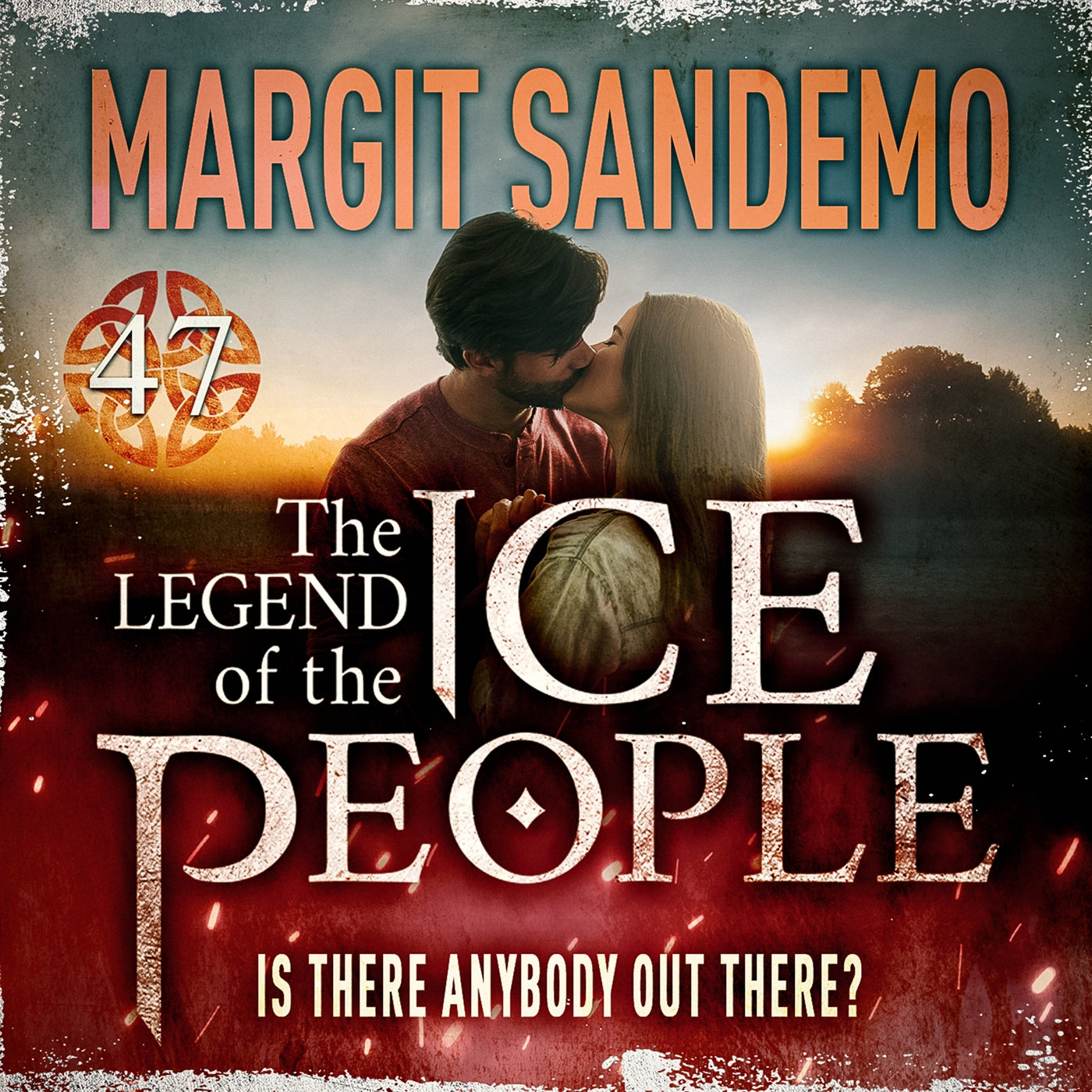The Ice People 47 – Is There Anybody Out There? – Ljudbok