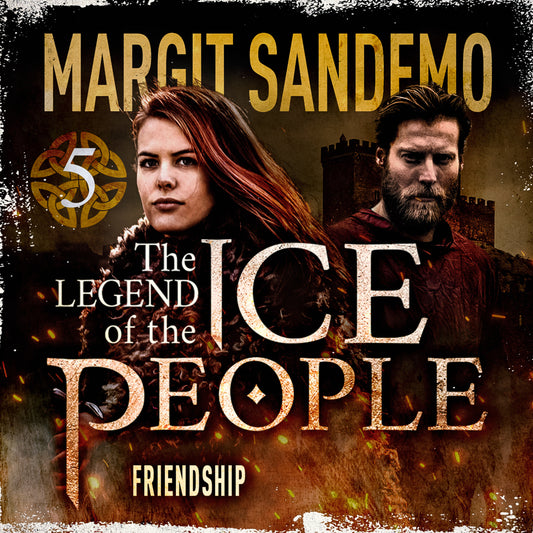 The Ice People 5 - Friendship – Ljudbok