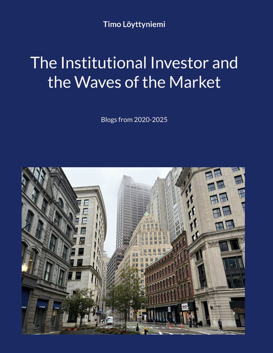 The Institutional Investor and the Waves of the Market: Blogs from 2020-2025 – E-bok