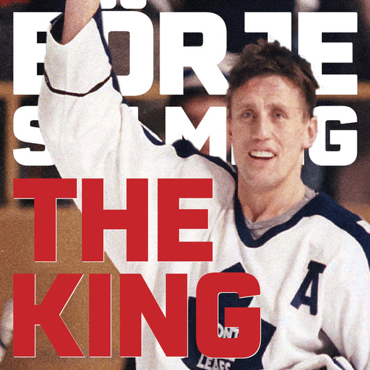 The King - The Story of Börje Salming – Ljudbok