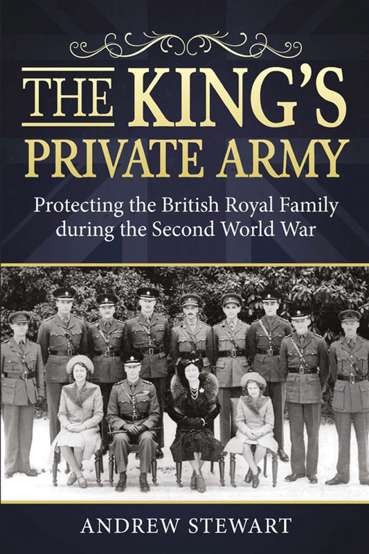 The King's Private Army – E-bok