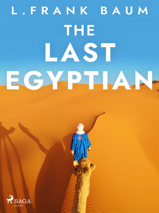 The Last Egyptian – E-bok