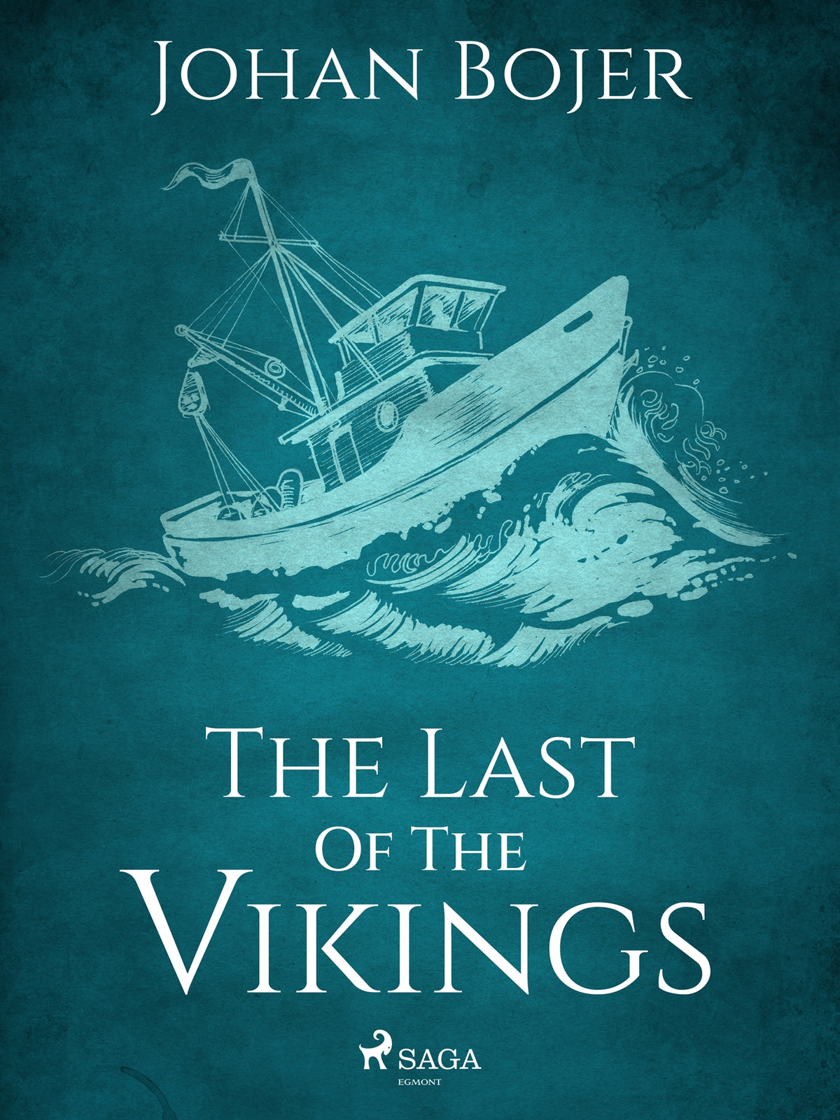 The Last of the Vikings – E-bok