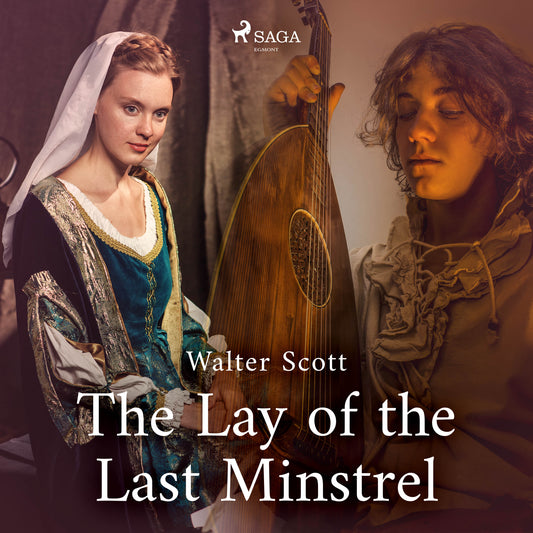 The Lay of the Last Minstrel – Ljudbok