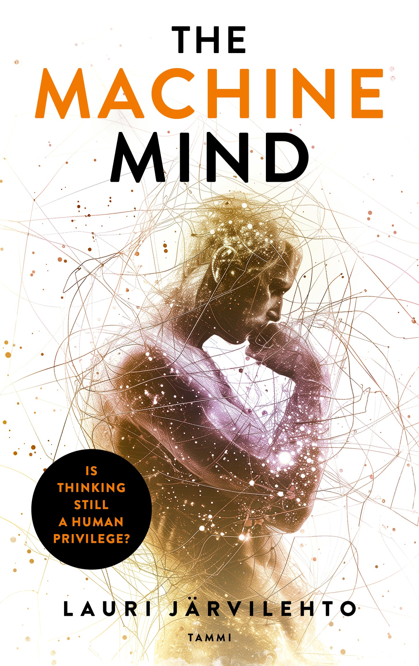 The Machine Mind – E-bok