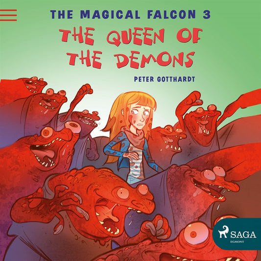 The Magical Falcon 3 - The Queen of the Demons – Ljudbok