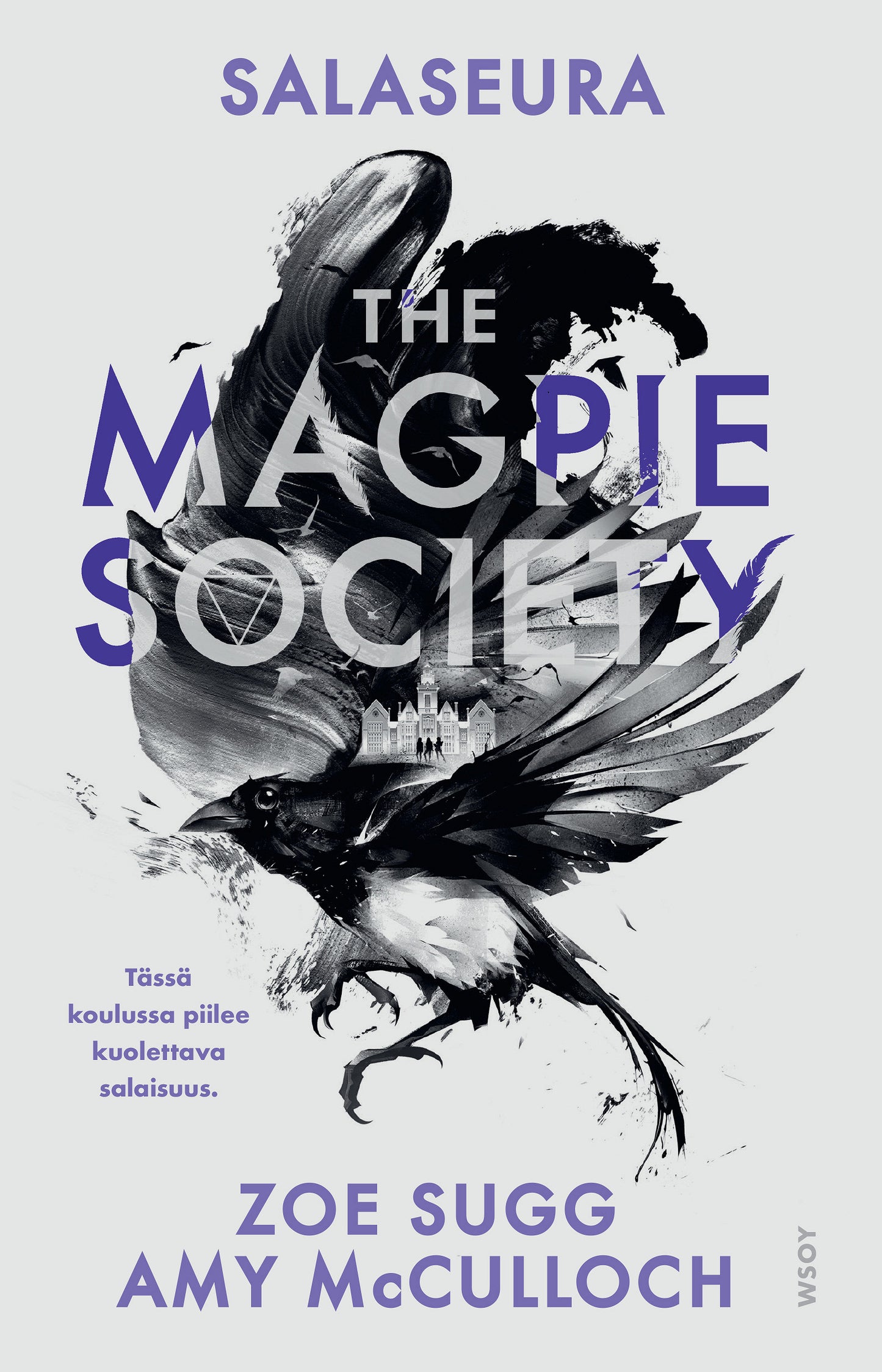 The Magpie Society: Salaseura – E-bok