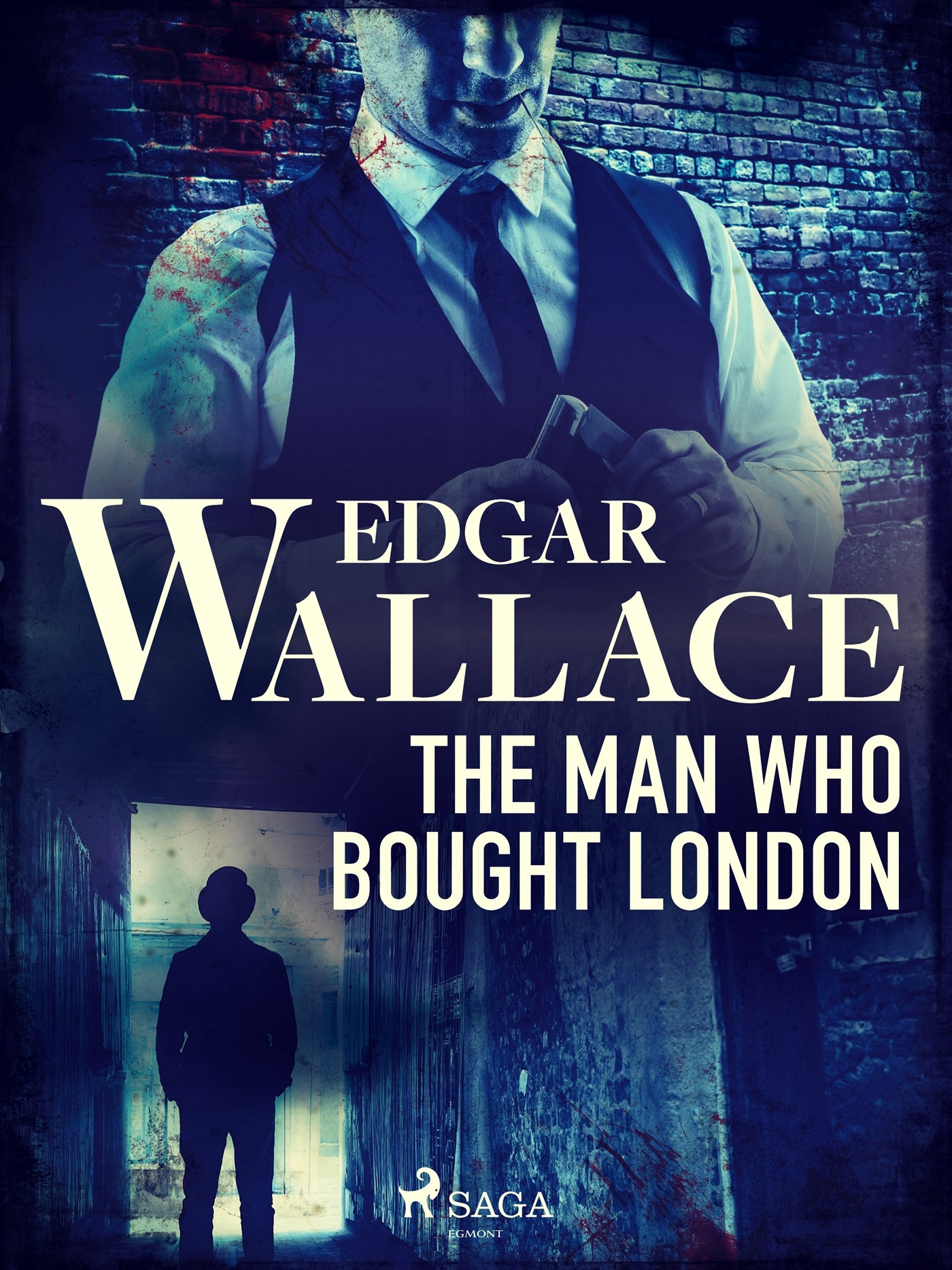 The Man Who Bought London – E-bok
