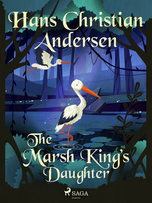 The Marsh King’s Daughter – E-bok